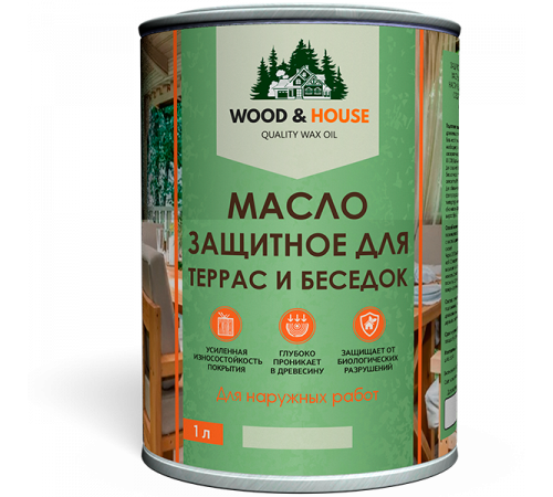 Заказать МАСЛО ЗАЩИТНОЕ ДЛЯ ТЕРРАС И БЕСЕДОК WOOD & HOUSE в Нальчике, Кабардино-Балкарская Республика